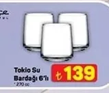 Tokio Su Bardağı 6'Lı 270 Cc