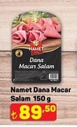 Namet Dana Macar Salam 150 G