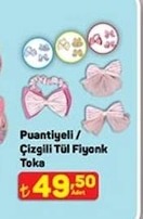 Puantiye/Çizgili Tül Fiyonk Toka