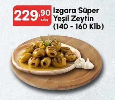 Izgara Süper Yeşil Zeytin (140 - 160 Klb)
