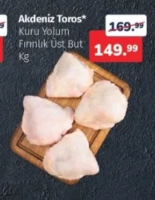 Akdeniz Toros Kuru Yolum Fırınlık Üst But Kg