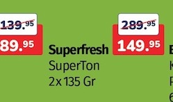 Superfresh Superton 2X135 Gr