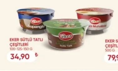 Eker Sütlü Tatlı Çeşitleri 100-125-150 G