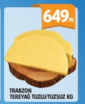 Trabzon Tereyağ Tuzlu/Tuzsuz Kg