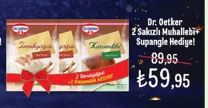 Dr. Oetker 2 Sakızlı Muhallebi+Supangle Hediye!