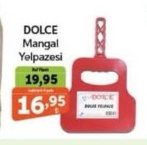 Dolce Mangal Yelpazesi