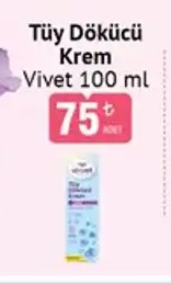 Tüy Dökücü Krem Vivet 100 Ml