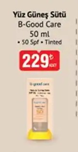 Yüz Güneş Sütü B-Good Care 50 Ml