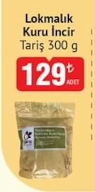 Lokmalık Kuru İncir Tariş 300G