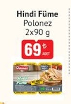 Polonez Hindi Füme 2X90G
