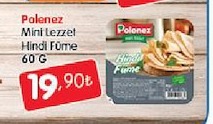 Polonez Mini Lezzet Hindi Füme 60 G