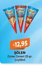 Şölen Ozmo Cornet 25Gr. Çeşitleri