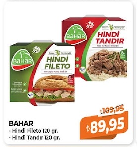 Bahar Hindi Fileto 120 Gr. - Hindi Tandır 120 Gr.