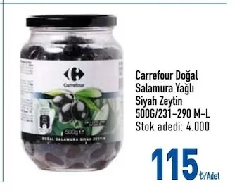 Carrefour Doğal Salamura Yağlı Siyah Zeytin 500G/231-290 M-L