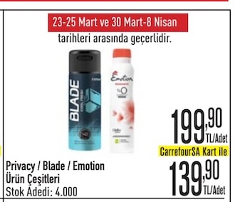 Privacy / Blade / Emotion Ürün Çeşitleri