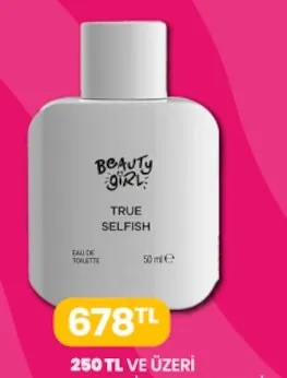 Beauty Girl True Selfish Eau De Toilette 50 Ml