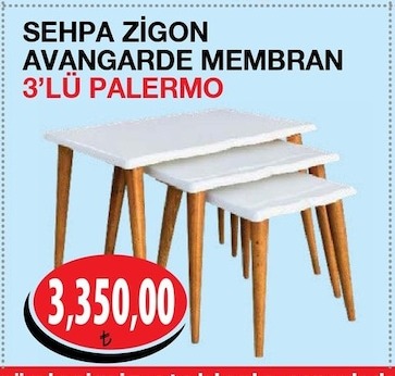 Sehpa Zigon Avangarde Membran 3'Lü Palermo