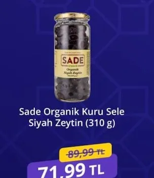 Sade Organik Kuru Sele Siyah Zeytin (310 G)