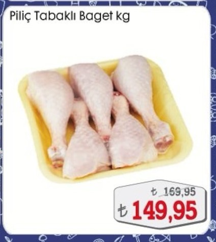 Piliç Tabaklı Baget Kg