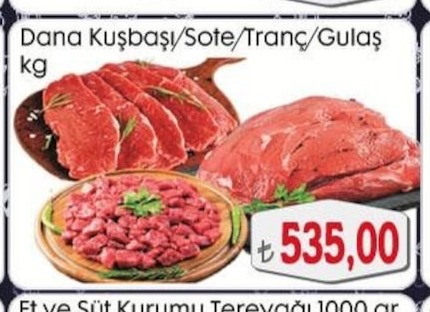 Dana Kuşbaşı/Sote/Tranç/Gulaş Kg