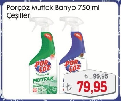 Porçöz Mutfak Banyo 750Ml