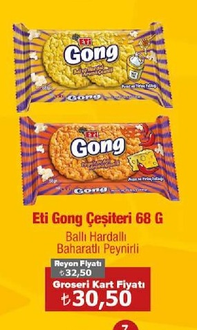 Eti Gong Çeşitleri 68 G
Ballı Hardallı
Baharatlı Peynirli
