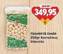 Fiskobirlik Fındık 250Gr Kavrulmuş Vakumlu