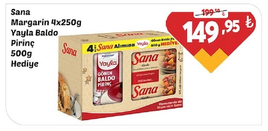 Sana Margarin 4X250G Yayla Baldo Pirinç 500G Hediye