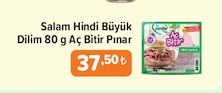 Salam Hindi Büyük Dilim 80 G Aç Bitir Pınar