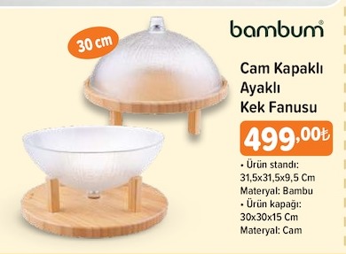 Bambum Cam Kapaklı Ayaklı Kek Fanusu 30Cm