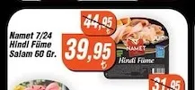 Namet 7/24 Hindi Füme Salam 60 Gr.