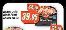 Namet 7/24 Hindi Füme Salam 60 Gr.