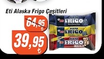 Eti Alaska Frigo Çeşitleri