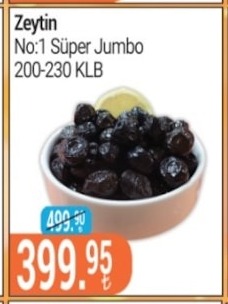 Zeytin No:1 Süper Jumbo 200-230 Klb