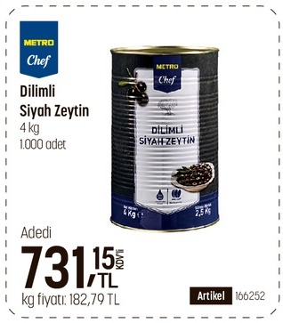 Metro Chef Dilimli Siyah Zeytin 4 Kg