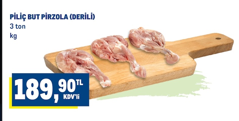 Piliç But Pirzola (Derili) 3 Ton