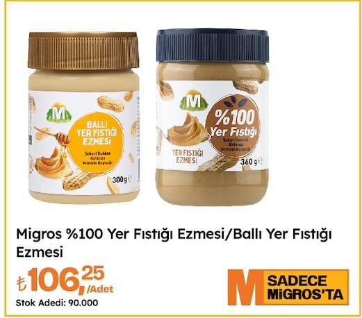Migros %100 Yer Fıstığı Ezmesi/Ballı Yer Fıstığı Ezmesi