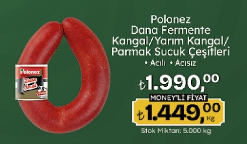 Polonez Dana Fermente Kangal/Yarım Kangal/Parmak Sucuk Çeşitleri