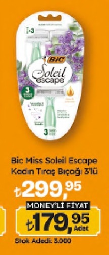 Bic Miss Soleil Escape
Kadın Tıraş Bıçağı 3'Lü