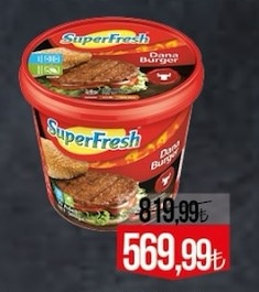 Superfresh Dana Burger