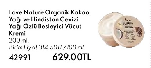 Love Nature Organik Kakao Yaği Ve Hindistan Cevizi Yaği Özlü Besleyici Vücut Kremi 200 Ml.