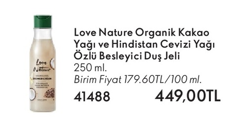 Love Nature Organik Kakao Yağı Ve Hindistan Cevizi Yağı Özlü Besleyici Duş Jeli 250 Ml.