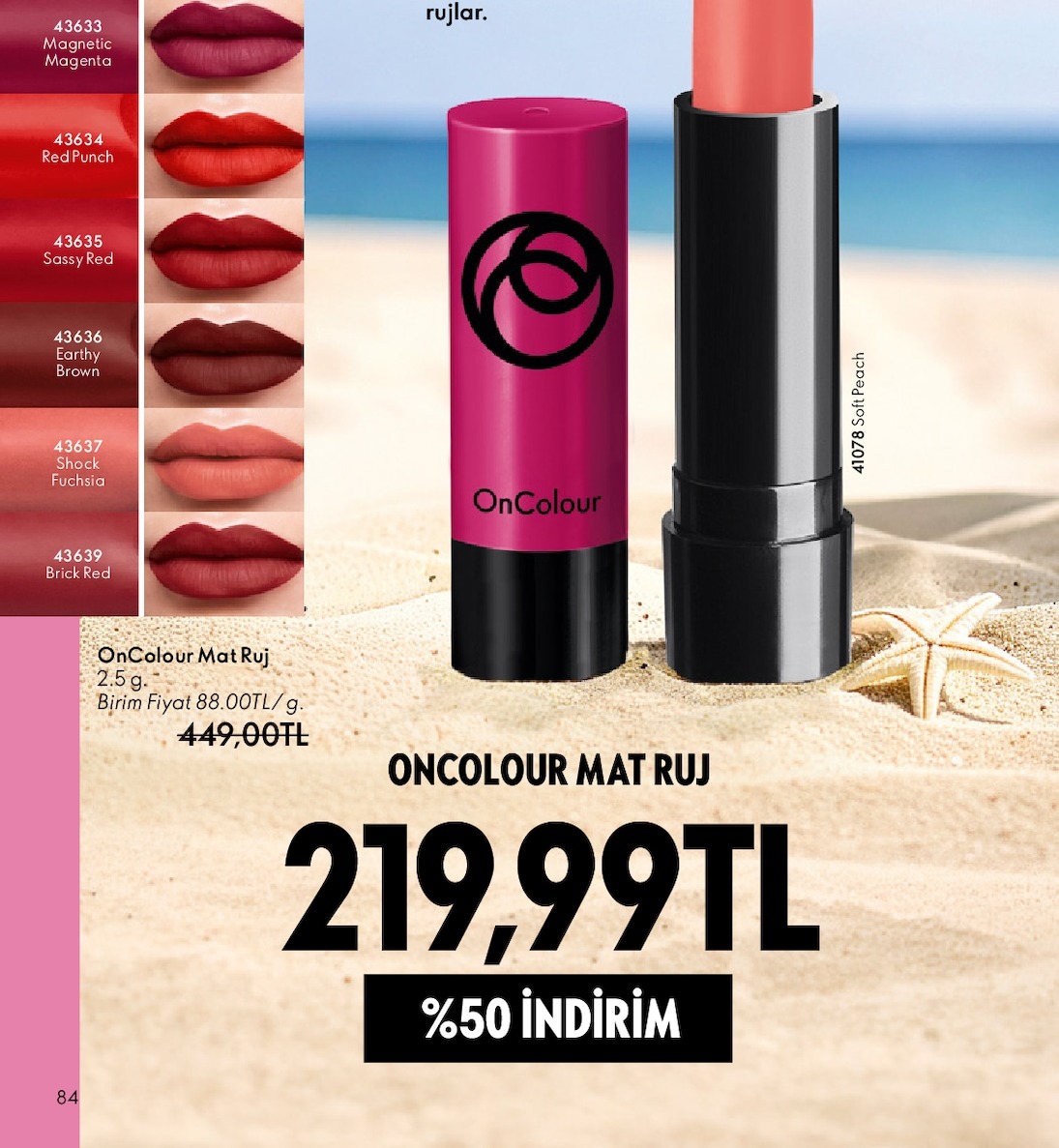 Oncolour Mat Ruj 2.5 G