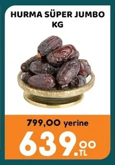 Hurma Süper Jumbo Kg