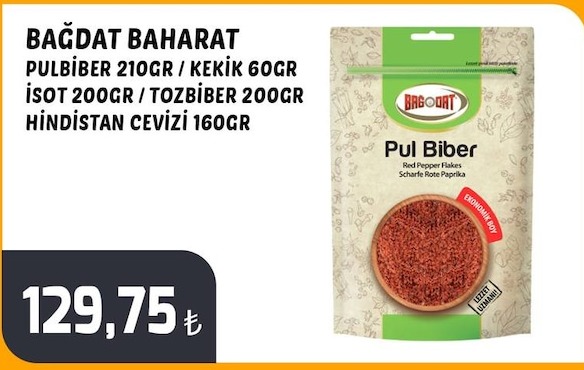 Bağdat Baharat Pul Biber 210Gr / Kekik 60Gr / İsot 200Gr / Tozbibe 200Gr / Hindistan Cevizi 160Gr