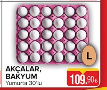 Akçalar Bakyum Yumurta 30'Lu