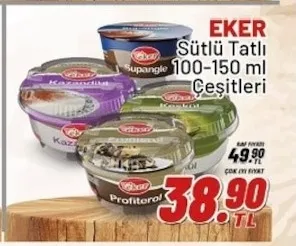 Eker Sütlü Tatlı 100-150 Ml Çeşitleri