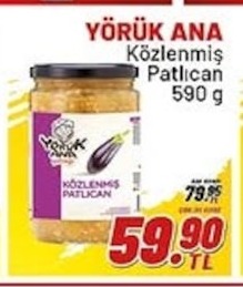 Yörük Ana Közlenmiş Patlıcan 590G