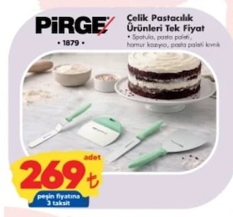 Pirge Çelik Pastacılık Ürünleri Tek Fiyat