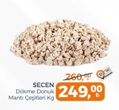Secen Dökme Donuk Manti Cesitleri Kg